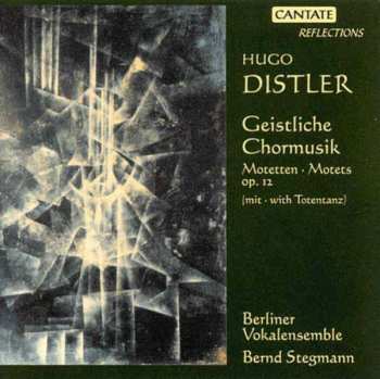 CD Hugo Distler: Totentanz F.sprecher & Chor A Cappella