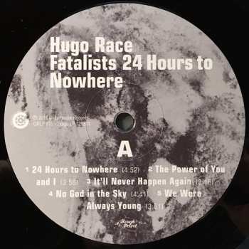 LP/CD Hugo Race & Fatalists: 24 Hours To Nowhere