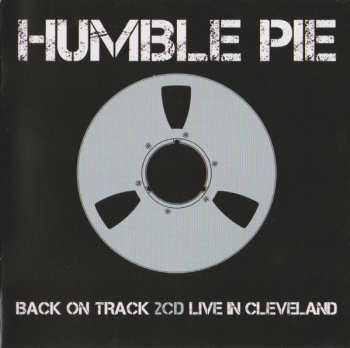 2CD Humble Pie: Back On Track / Live In Cleveland