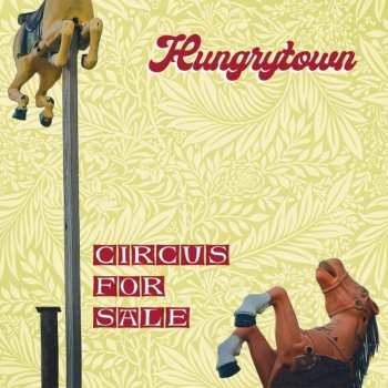 CD Hungrytown: Circus For Sale