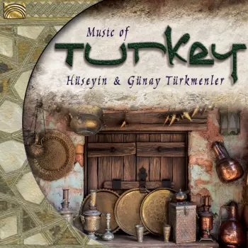 Songs And Dances From Turkey