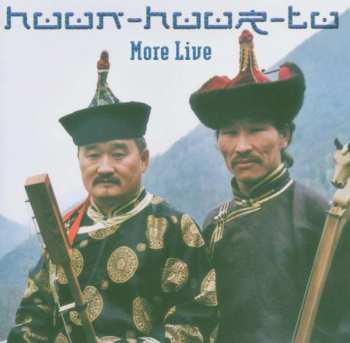 Album Huun-Huur-Tu: More Live