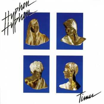 CD Hyphen Hyphen: Times