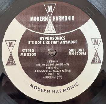 LP Hypnosonics: It's Not Like That Anymore