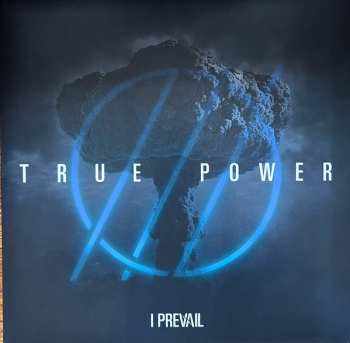 LP I Prevail: True Power