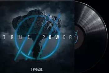 I Prevail: True Power