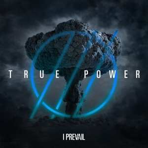 LP I Prevail: True Power CLR | LTD
