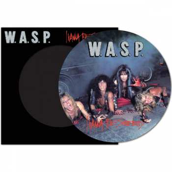 LP W.A.S.P.: I Wanna Be Somebody LTD | PIC
