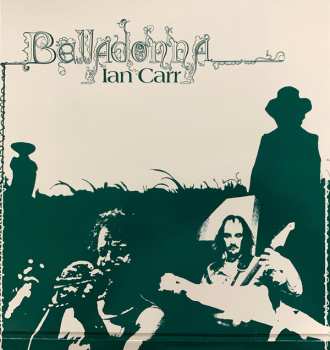 LP Ian Carr: Belladonna