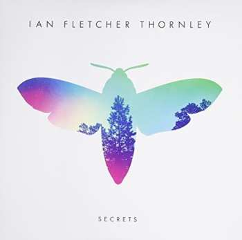 Album Ian Thornley: Secrets