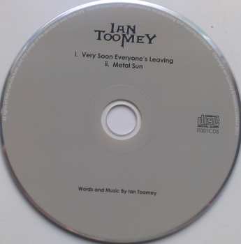 CD Ian Toomey: Very Soon Everyone's Leaving
