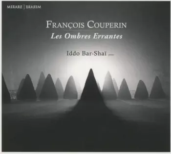 Klavierwerke "les Ombres Errantes"