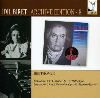 CD Ludwig van Beethoven: Sonata No. 8 In C Minor, Op. 13 'Pathétique' / Sonata No. 29 In B Flat Major, Op. 106 'Hammerklavier' 