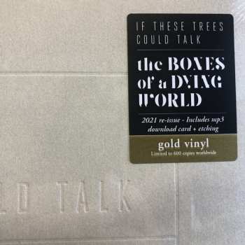 LP If These Trees Could Talk: The Bones Of A Dying World  LTD | CLR