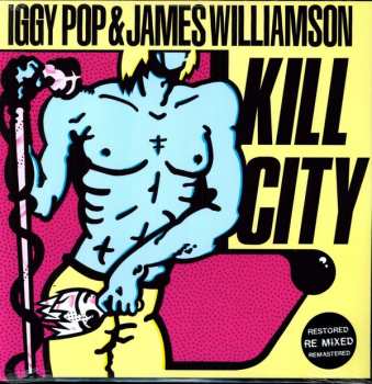 LP Iggy Pop: Kill City (limited Edition) (colored Vinyl)