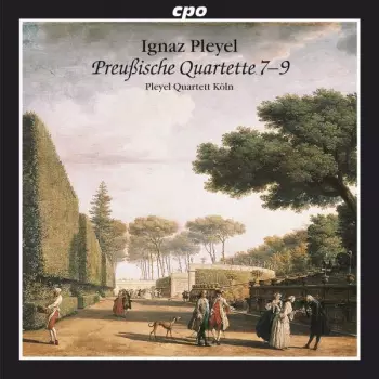 Ignaz Pleyel: Preußische Quartette 7-9