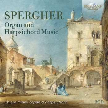 Album Ignazio Spergher: Cembalo- Und Orgelwerke