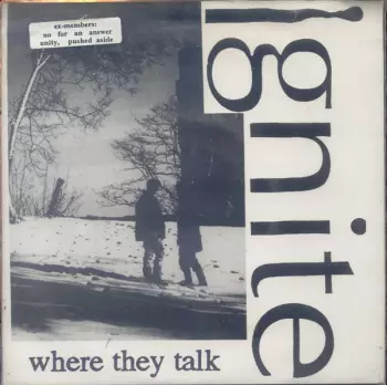 Ignite: Where They Talk