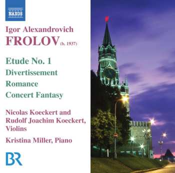 Album Kristina Miller: Music For Violin And Piano - Concert Fantasy / Divertissement / Romance / Spanish Fantasy