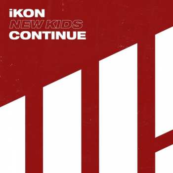 CD Ikon: New Kids: Continue