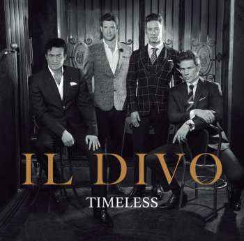 CD Il Divo: Timeless