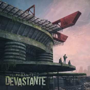 LP Il Pagante: Devastante