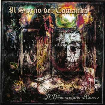 CD Il Segno Del Comando: Il Domenicano Bianco