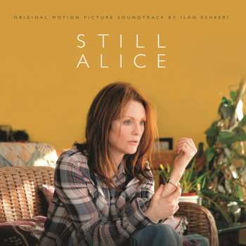 Album Ilan Eshkeri: Still Alice (Original Motion Picture Soundtrack)