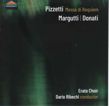CD Ildebrando Pizzetti: Messa Di Requiem