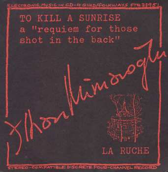 Album Ilhan Mimaroglu: To Kill A Sunrise And La Ruche