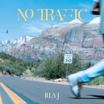 2LP Illa J: No Traffic