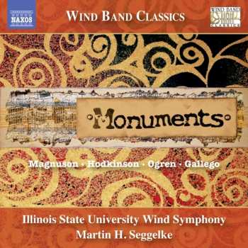 Album Illinois State University Wind Symphony: Monuments