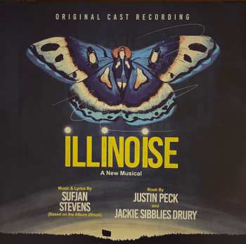 LP "Illinoise: A New Musical" Cast: Illinoise: A New Musical (Original Cast Recording)
