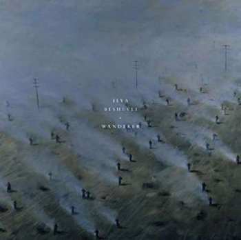LP Ilya Beshevli: Wanderer