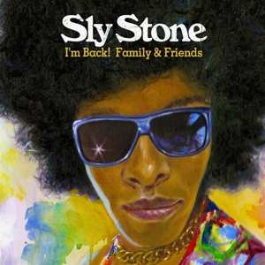 CD Sly Stone: I'm Back! Family & Friends