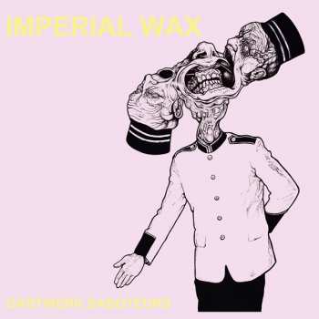 CD Imperial Wax: Gastwerk Saboteurs