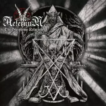 In Aeternum: The Blasphemy Returns