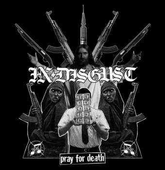 LP In Disgust: Pray For Death / Visions Of Your Own Death