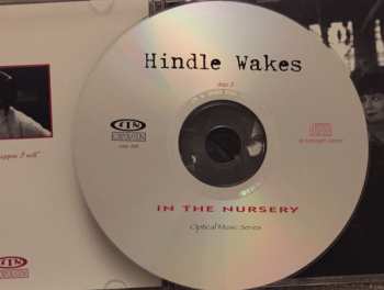 2CD In The Nursery: Hindle Wakes