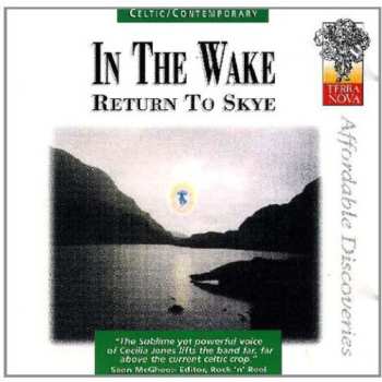 Album In The Wake: Return To Skye