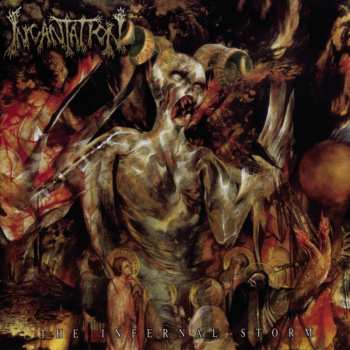 CD Incantation: The Infernal Storm
