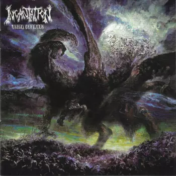 Incantation: Unholy Deification