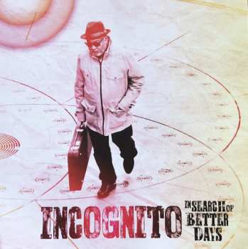 CD Incognito: In Search Of Better Days