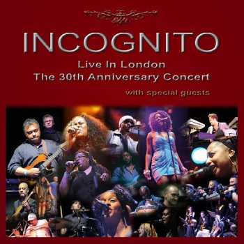 2CD Incognito: Live In London (The 30th Anniversary Concert)