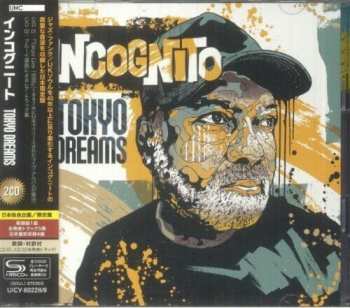 2CD Incognito: Tokyo Dreams LTD