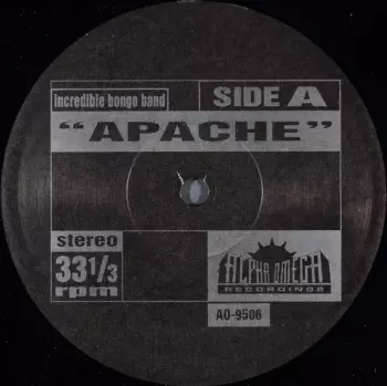 The Incredible Bongo Band: Apache / Seven Minutes Of Funk
