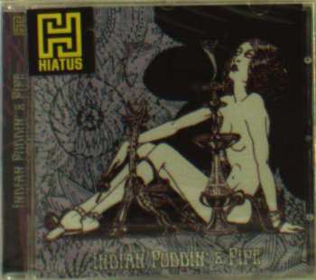 CD Indian Puddin' & Pipe: Indian Puddin' & Pipe