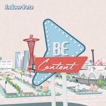 LP Indoor Pets: Be Content LTD | CLR