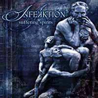 Album Infekktion: Suffering Spirits