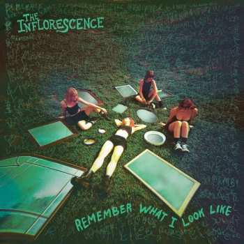 CD The Inflorescence: Remember What I Look Like